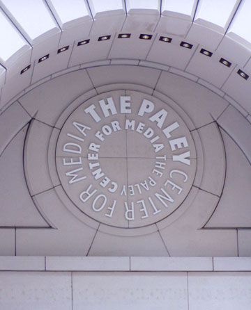 The Paley Center for Media, Sign