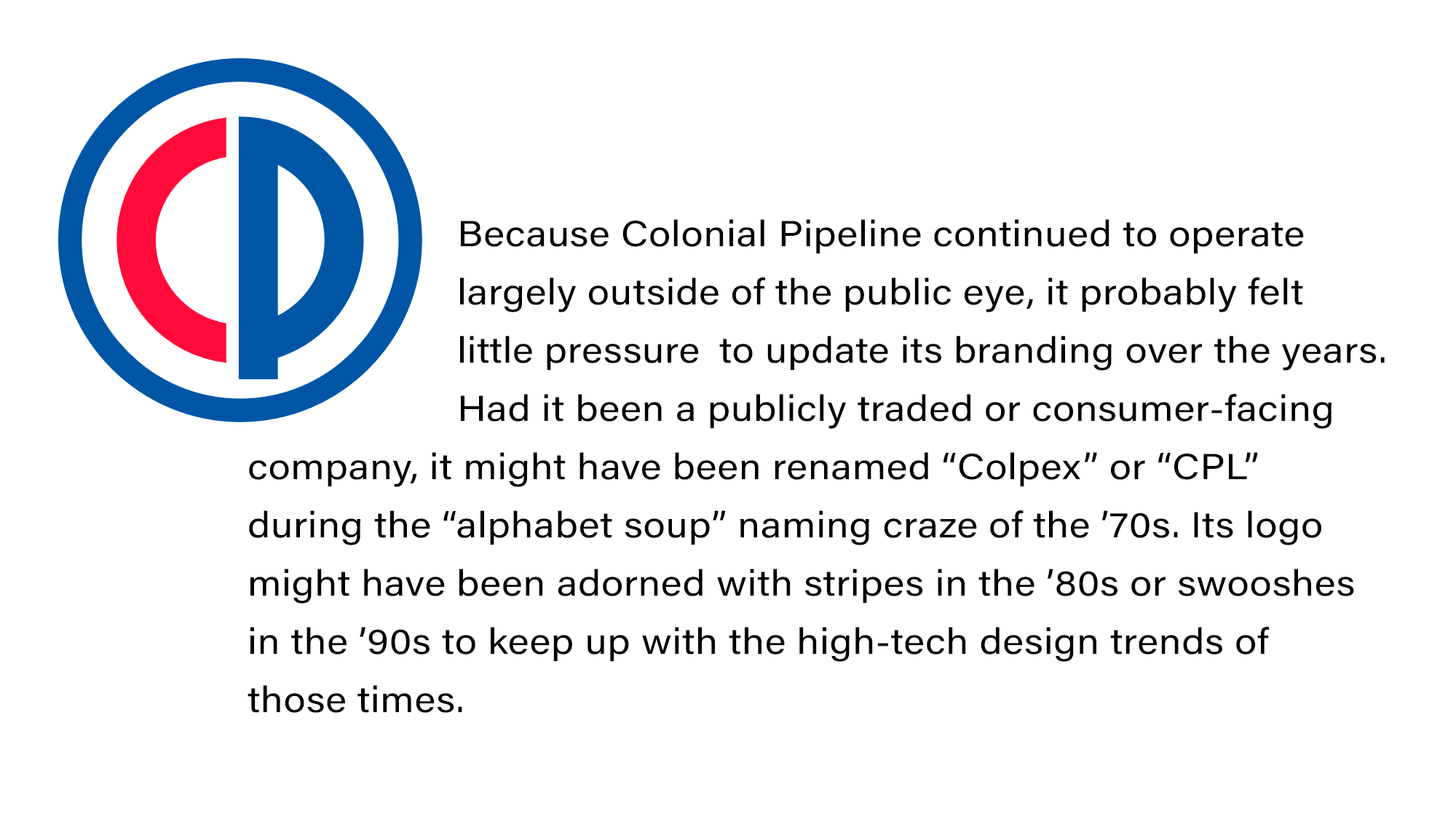 On The Colonial Pipeline Logo