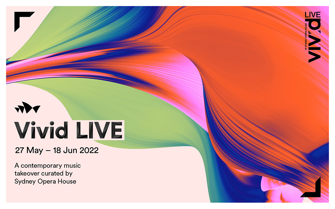 ‘Vivid LIVE’ contemporary music festival campaign.